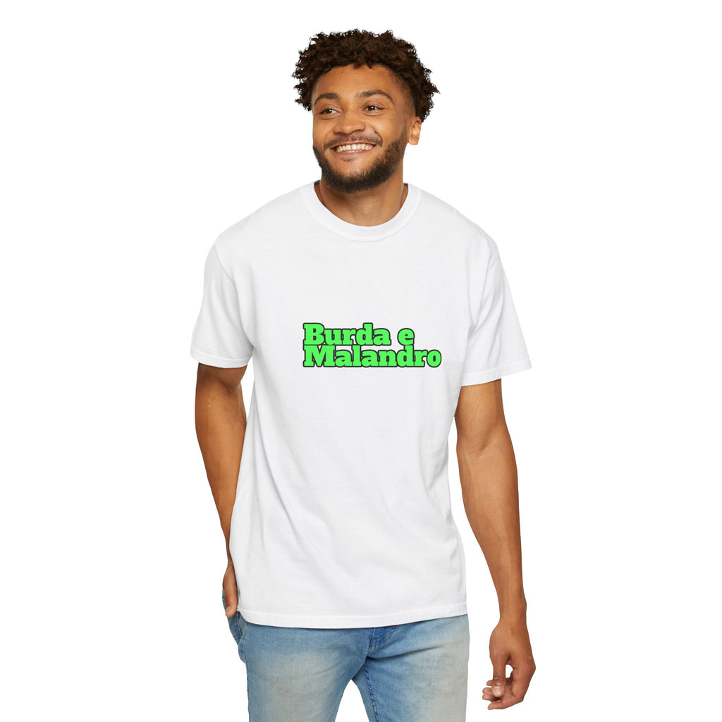 T-Shirt — "Burda e Malandro"