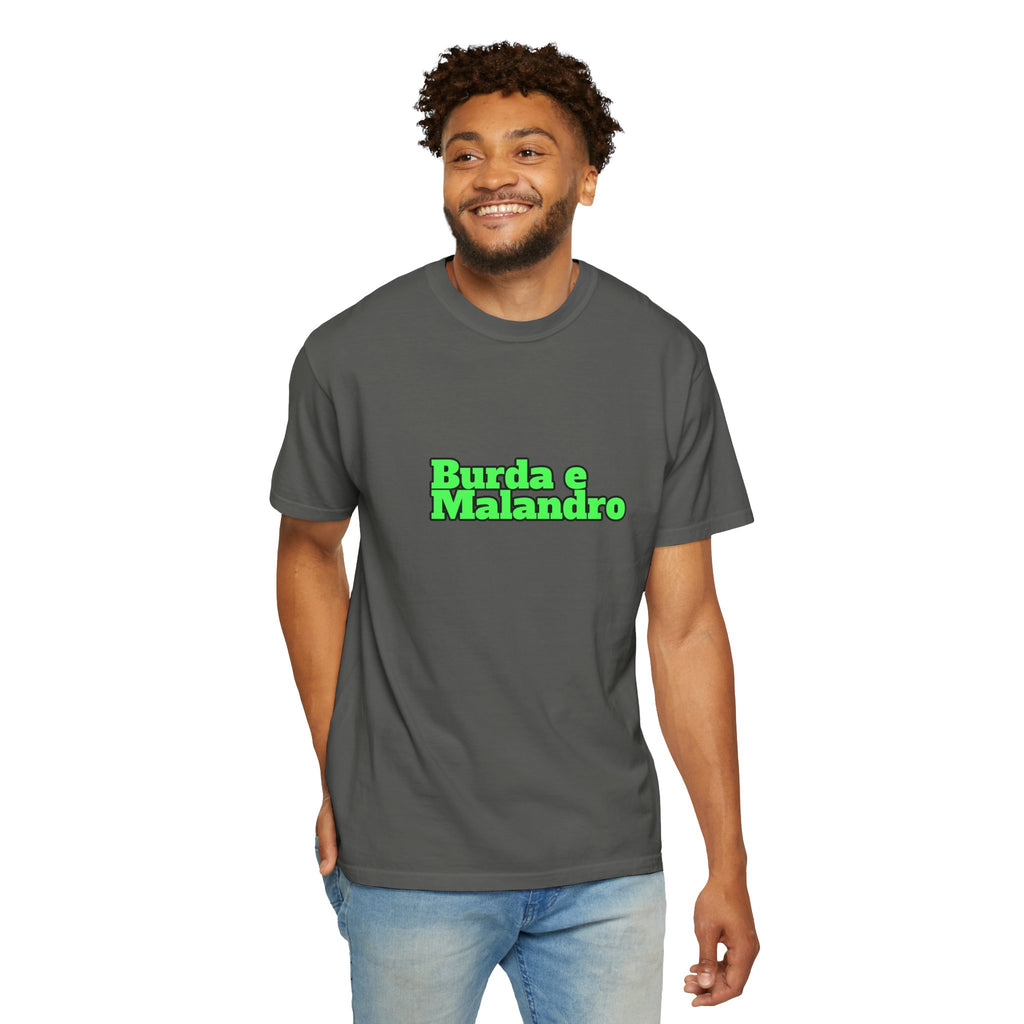 T-Shirt — "Burda e Malandro"