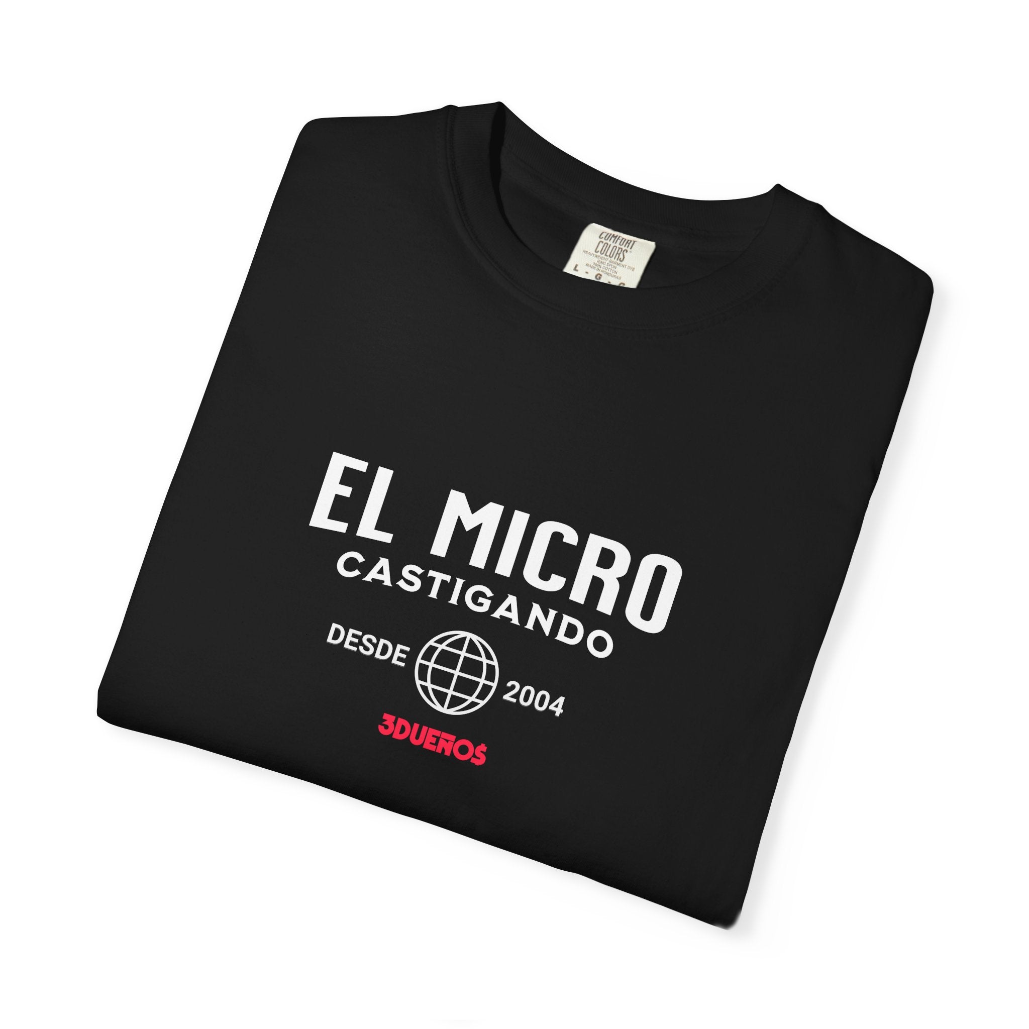 El Micro Castigando T-Shirt —